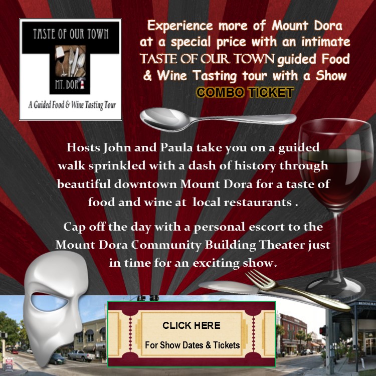 Buy Tickets Online Now for Taste of our Town Tours in Mount Dora